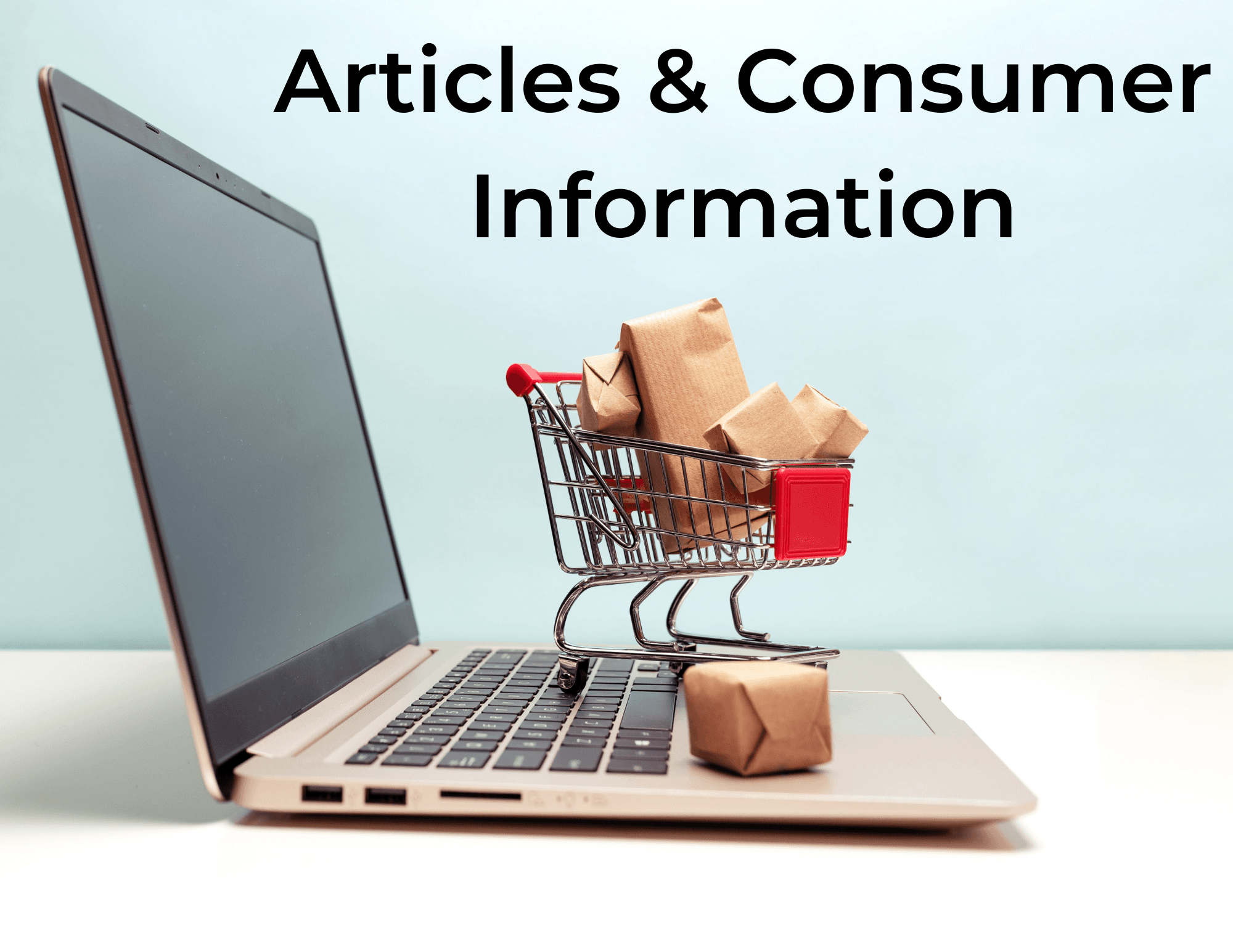 Articles and Consumer Info